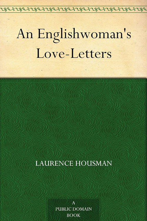 An Englishwoman’s Love-Letters 5 (1)