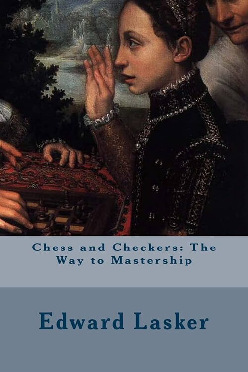 Chess and Checkers: The Way to Mastership 5 (1)