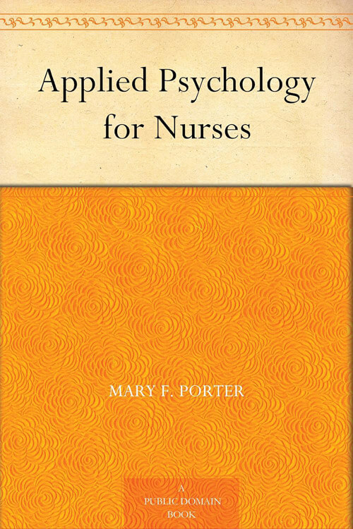 Applied Psychology for Nurses 5 (1)
