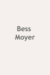 Bess Moyer