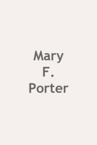 Mary F. Porter