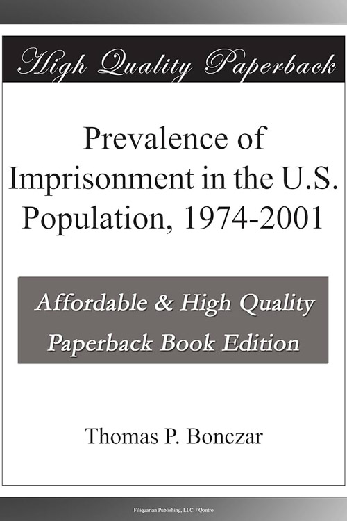 Prevalence of Imprisonment in the U.S. Population, 1974-2001 5 (1)