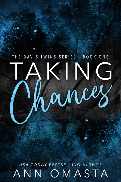 Taking Chances The Davis Twins Series