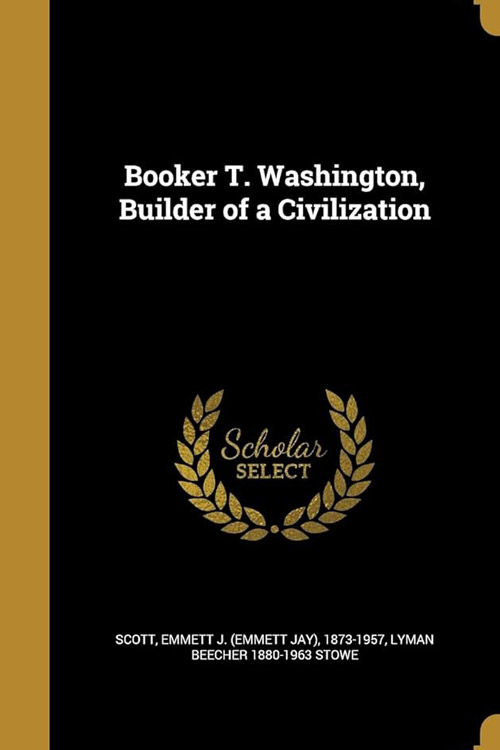 Booker T. Washington – Builder of a Civilization 5 (2)
