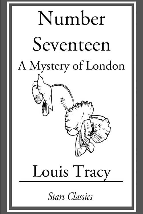 Number Seventeen A Mystery of London