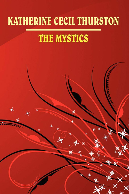 The Mystics, A Novel