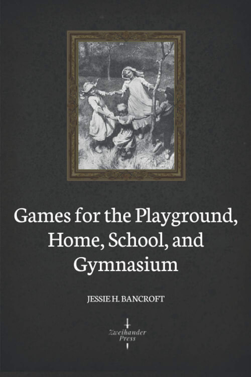 Games for the Playground, Home, School and Gymnasium 5 (2)
