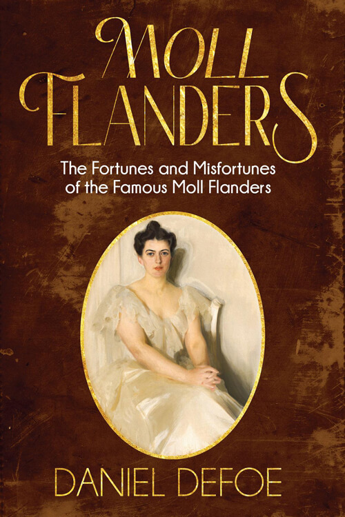 Moll Flanders The Fortunes & Misfortunes of the Famous Moll Flanders 5 (1)