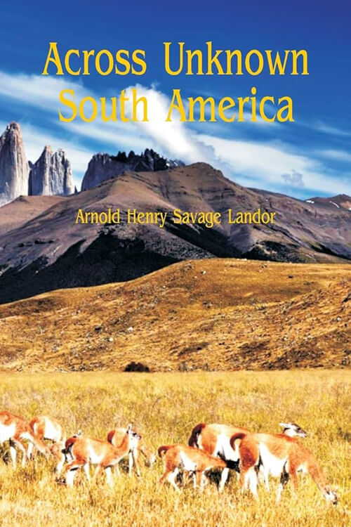 Across Unknown South America 4.5 (2)