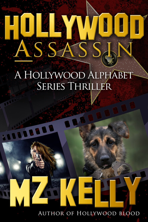 Hollywood Assassin, A Hollywood Alphabet Series Thriller 5 (2)