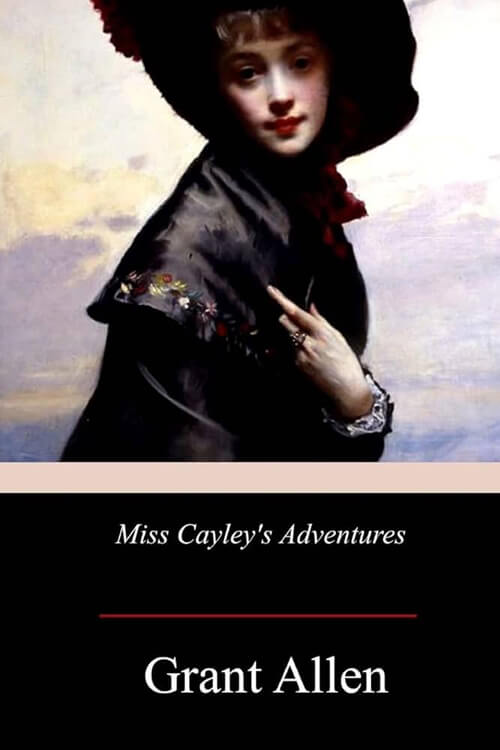 Miss Cayley’s Adventures 5 (2)