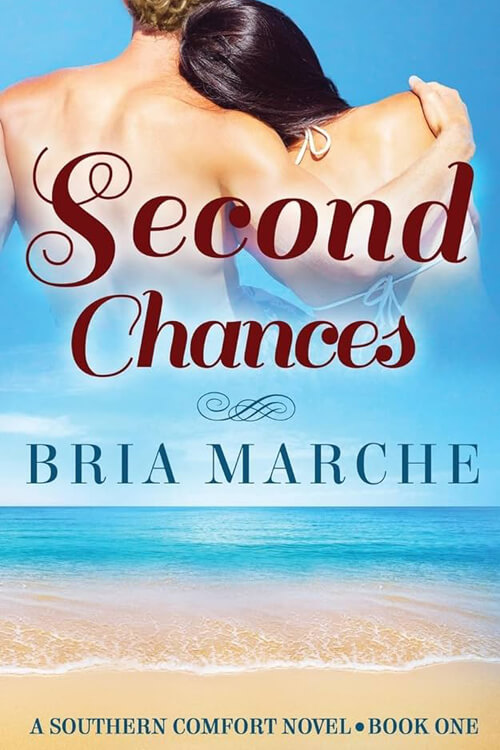 Second Chances Southern Comfort Series Book 1