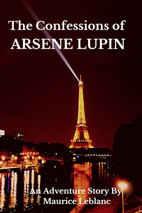 The Confessions of Arsène Lupin, An Adventure Story 5 (2)
