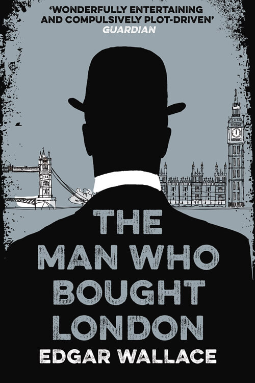 The Man Who Bought London