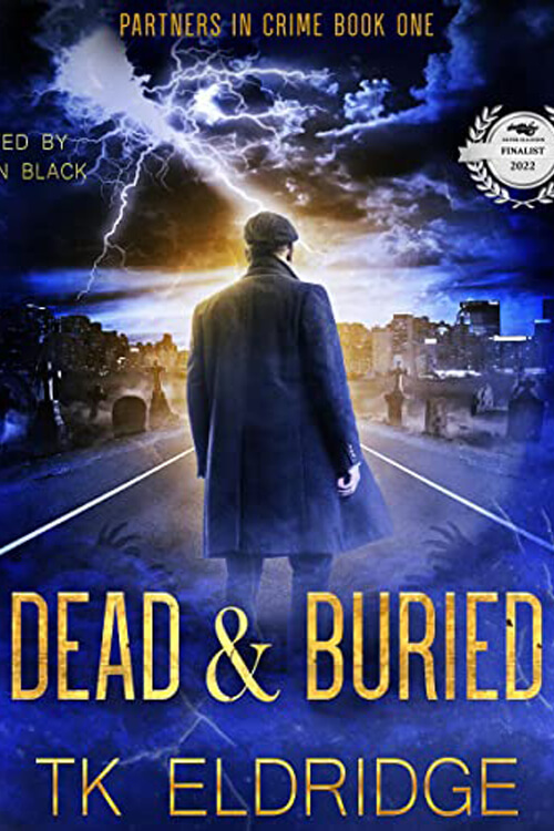 Dead & Buried: Partners in Crime, Book 1 5 (1)