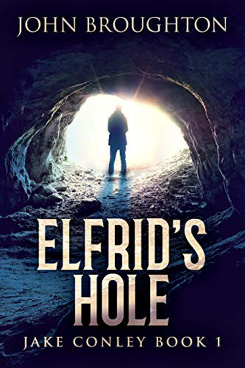 Elfrid’s Hole: Jake Conley, Book 1 5 (1)