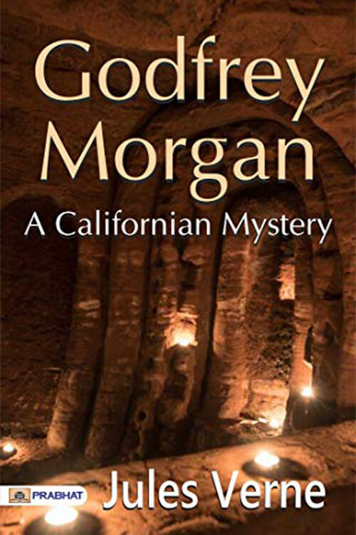 Godfrey Morgan: A Californian Mystery 5 (1)